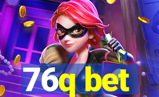 76q bet
